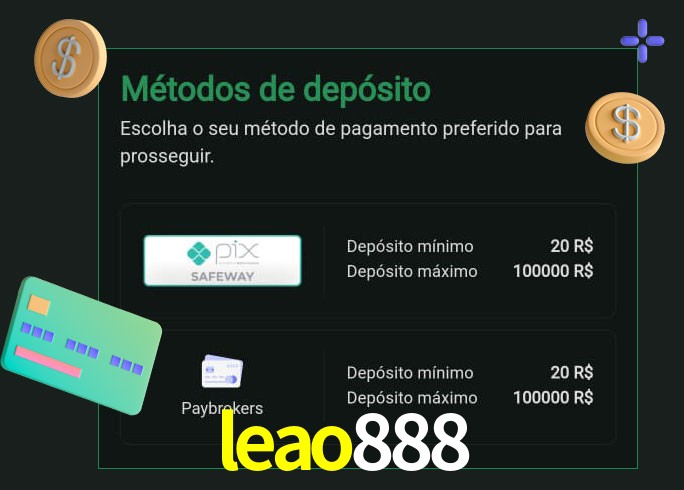 O cassino leao888 oferece uma grande variedade de métodos de pagamento