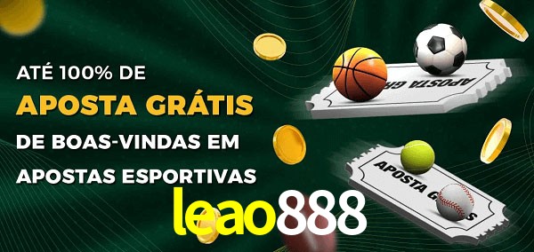 leao888 Ate 100% de Aposta Gratis